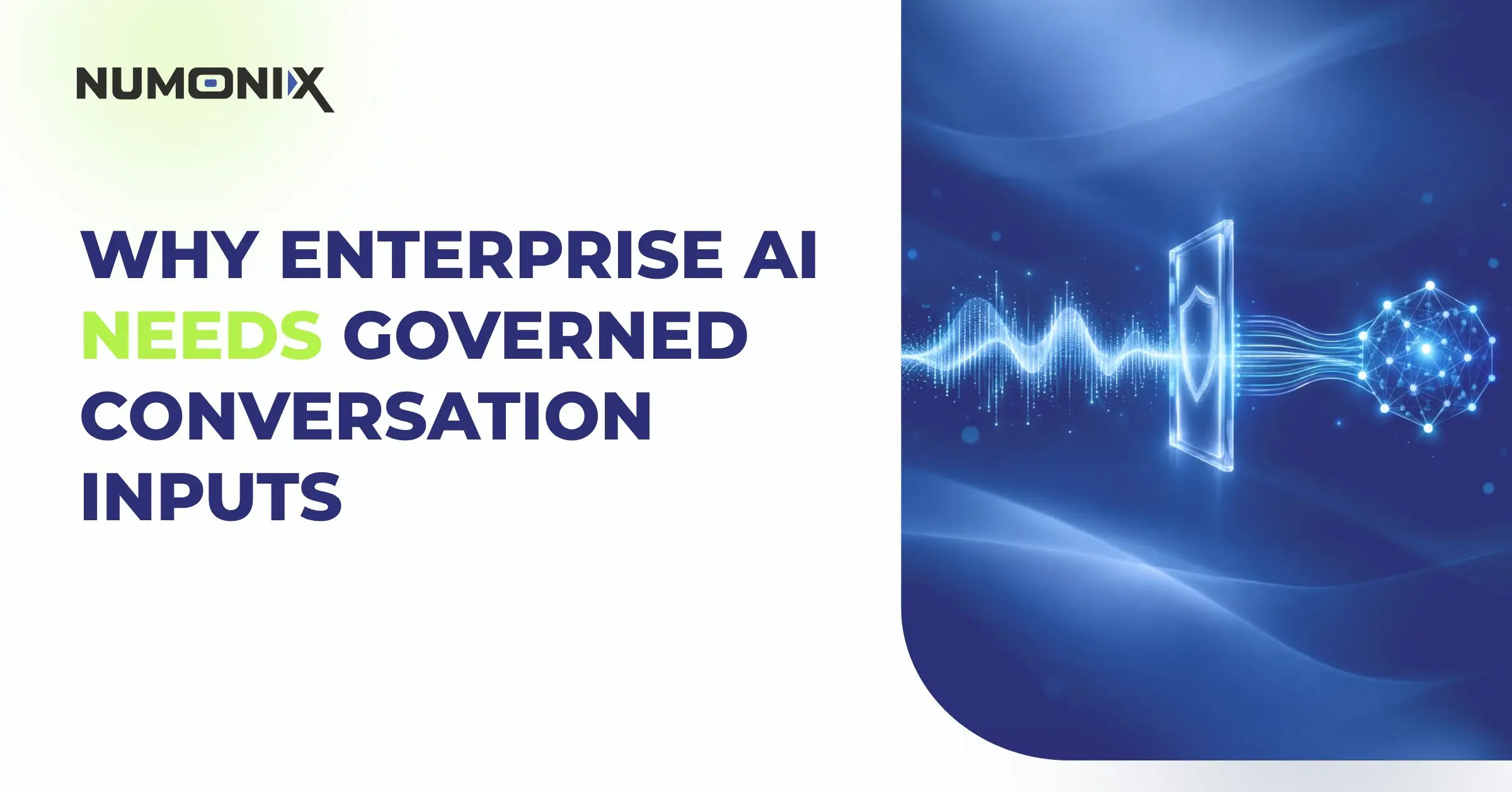 2026 09 16 Why Enterprise AI Needs Governed Conversation InputsHow Compliance Recording Supports HIPAA, FINRA, MiFID II, SEC 17a-4, and GDPRBlog | Numonix